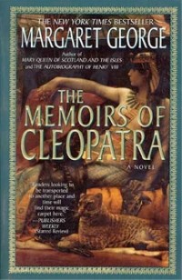 Margaret George - The Memoirs of Cleopatra