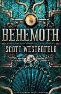 Scott Westerfeld - Behemoth