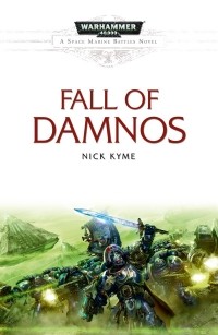 Nick Kyme - The Fall of Damnos