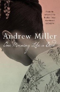 Andrew Miller - One Morning Like a Bird