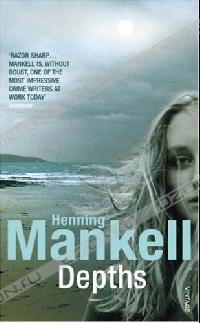 Henning Mankell - Depths