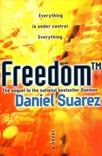 Daniel Suarez - Freedom™