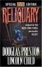 Douglas Preston, Lincoln Child - Reliquary