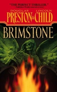 Douglas Preston, Lincoln Child - Brimstone
