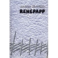Andrus Kivirähk - Rehepapp