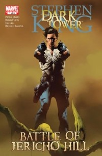 Dark Tower: The Battle of Jericho Hill