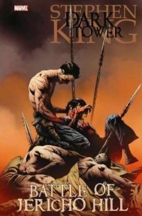Dark Tower: The Battle of Jericho Hill