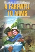 A Farewell to Arms
