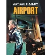 Arthur Hailey - Airport