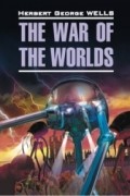 Herbert George Wells - The War of the Worlds