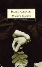Isabel Allende - De amor y de sombra
