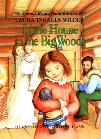Laura Ingalls Wilder - Little House in the Big Woods