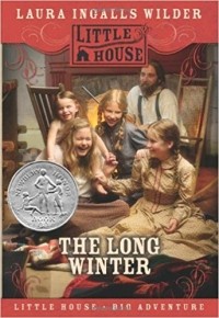 Laura Ingalls Wilder - The Long Winter