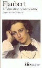 Gustave Flaubert - L&#039;Éducation sentimentale