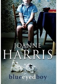 Joanne Harris - Blueeyed boy