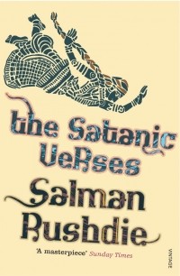 Salman Rushdie - The Satanic Verses