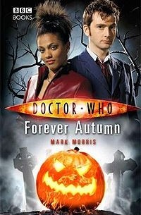 Mark Morris - Doctor Who: Forever Autumn