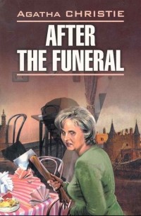 Agatha Christie - After the Funeral