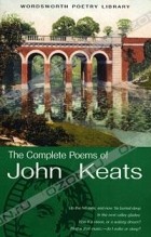 John Keats - The Complete Poems of John Keats
