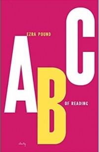 Ezra Pound - ABC of Reading
