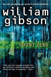William Gibson - Count Zero