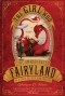 Catherynne M. Valente - The Girl Who Circumnavigated Fairyland in a Ship of Her Own Making
