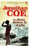 Jonathan Coe - The Rain Before It Falls