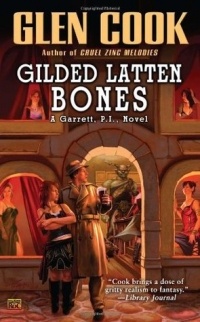 Glen Cook - Gilded Latten Bones