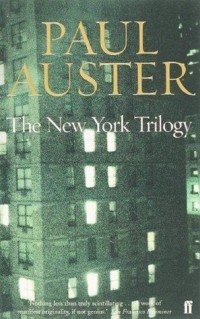 Paul Auster - The New York Trilogy (сборник)