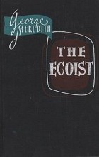 George Meredith - The Egoist