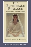 Nathaniel Hawthorne - The Blithedale Romance