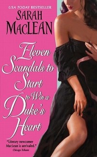 Sarah MacLean - Eleven Scandals to Start to Win a Duke's Heart
