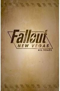  - Fallout: New Vegas - All Roads