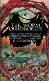 E. R. Eddison - The Worm Ouroboros