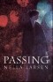 Nella Larsen - Passing