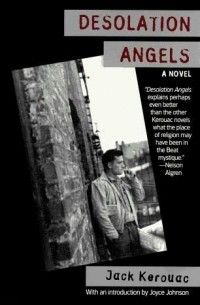 Jack Kerouac - Desolation Angels