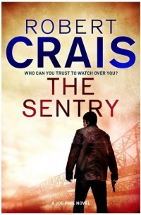 Robert Crais - The Sentry