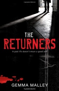 Gemma Malley - The Returners