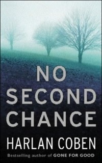 Harlan Coben - No Second Chance