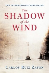 Carlos Ruiz Zafon - The Shadow of the Wind