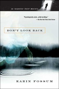 Karin Fossum - Don't Look Back