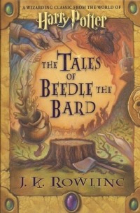 J.K.Rowling - The Tales of Beedle the Bard