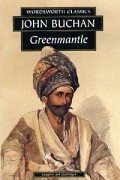 John Buchan - Greenmantle
