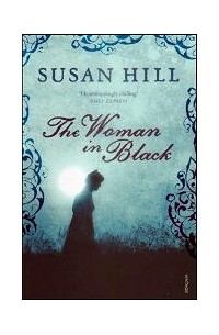 Susan Hill - The Woman in Black