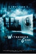 Joel Lane - The Witnesses Are Gone
