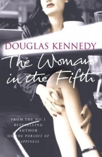 Douglas Kennedy - The Woman in the Fifth