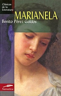 Benito Pérez Galdós - Marianela