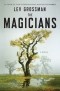 Lev Grossman - The Magicians