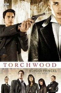 Dan Abnett - Torchwood: Border Princes
