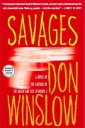 Don Winslow - Savages